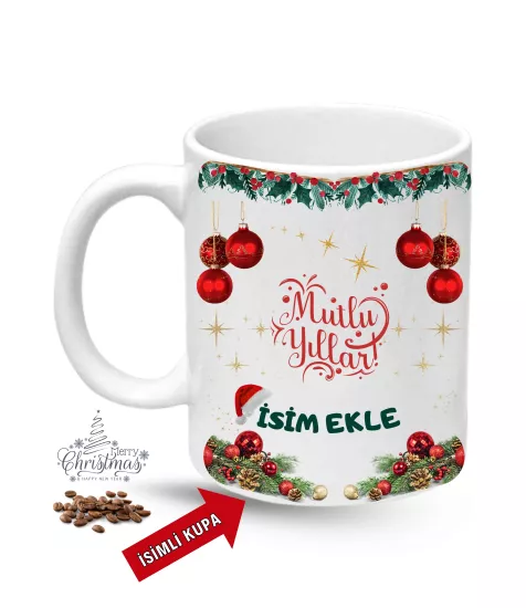 Yılbaşı Hediyesi Mutlu Yıllar Christmas İsimli Baskılı Porselen Kupa Bardak